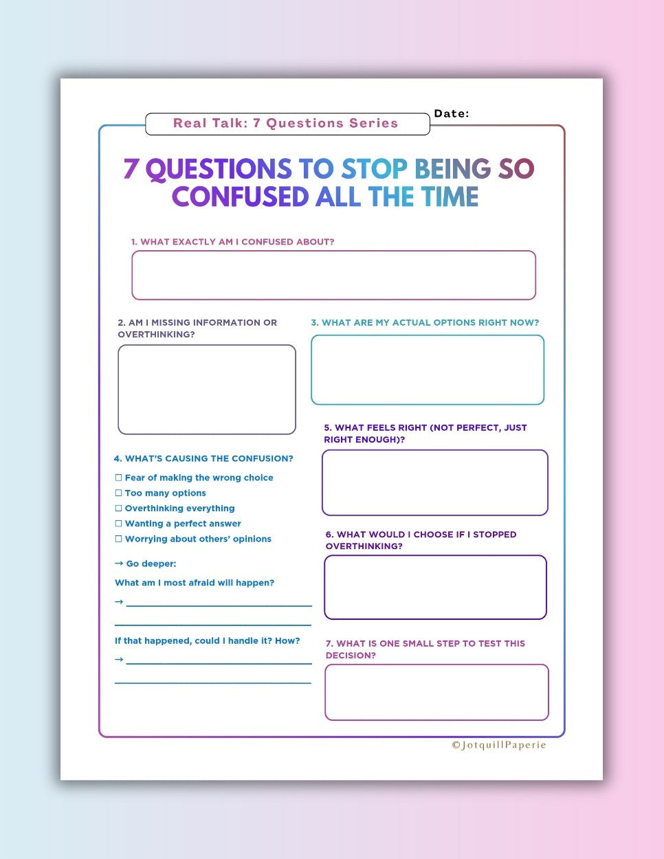 Seven Questions to stop being confused all time journal printable | Mental Clarity worksheet
