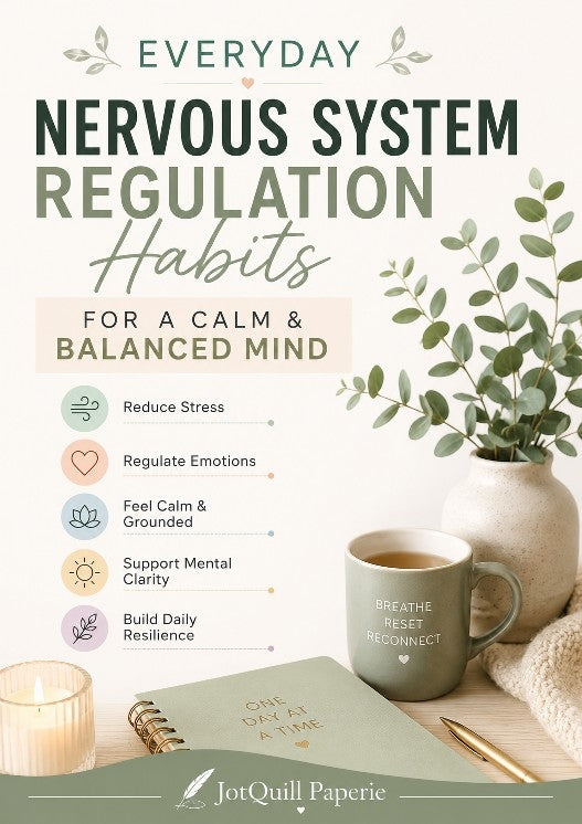Everyday Nervous System Regulation Habits for a Calm and Balanced Mind