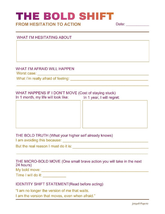 The Bold Shift Worksheet – From Hesitation to to Action Printable