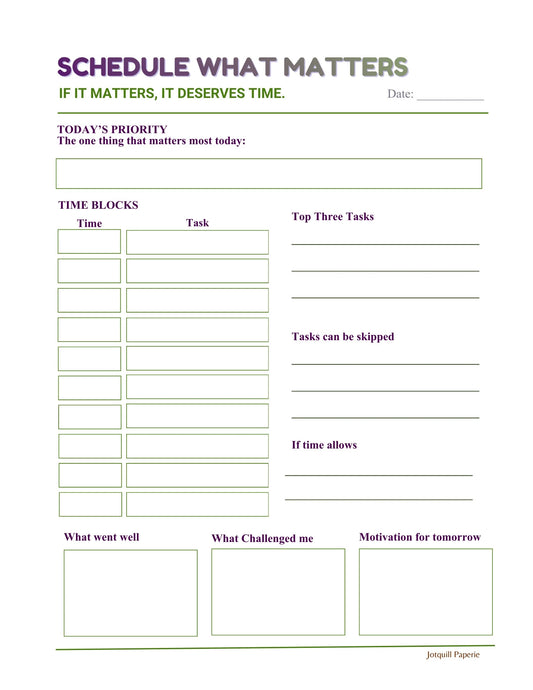 Schedule What Matters – Time Blocking Daily Planner