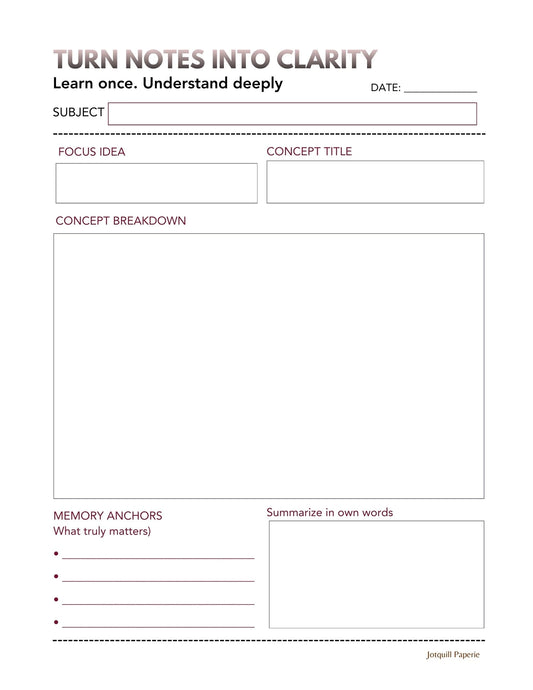 TURN NOTES INTO CLARITY- Lecture Notes printable