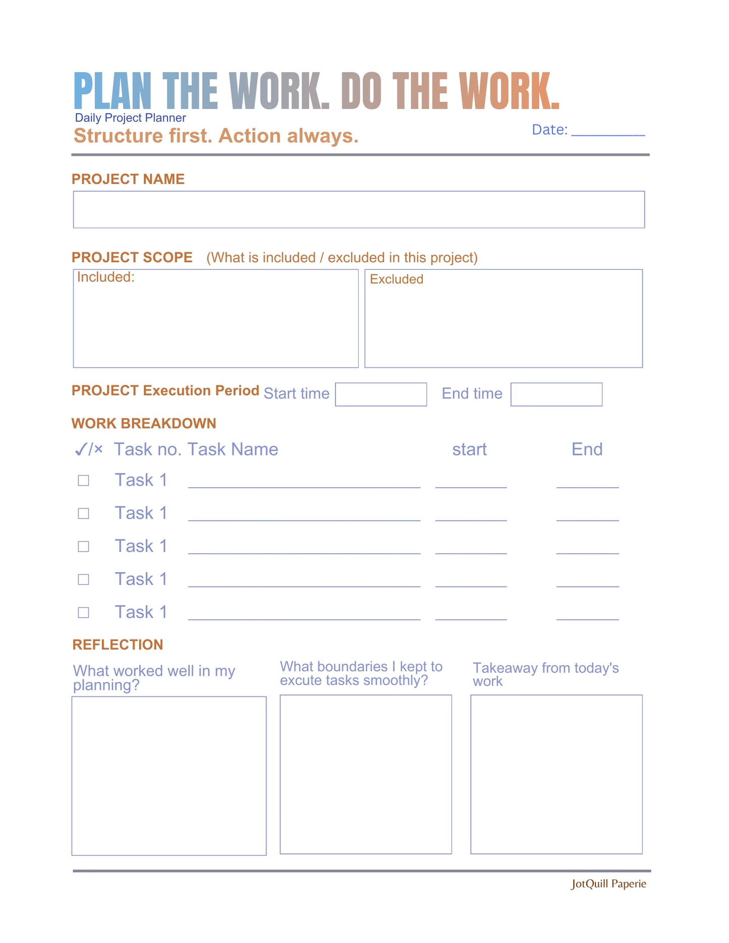 Plan the Work. Do the Work – Daily Project Planner (Printable)