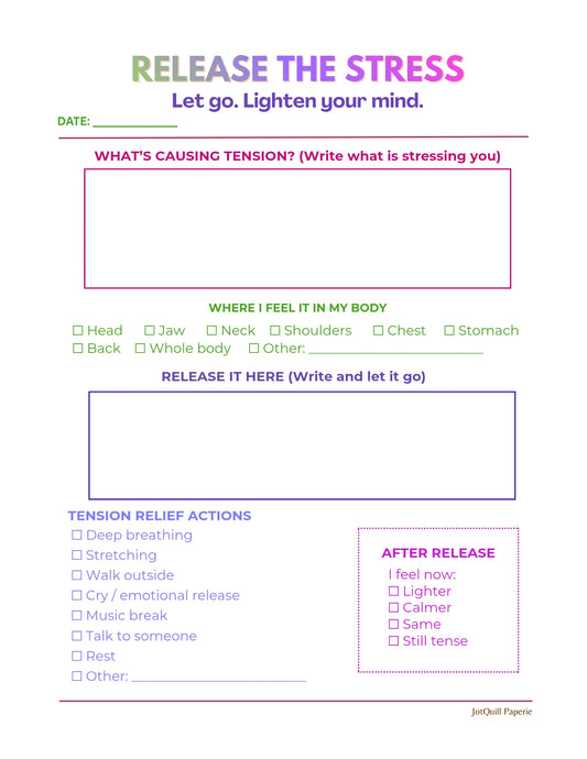 RELEASE THE STRESS – Anxiety Relief Printable