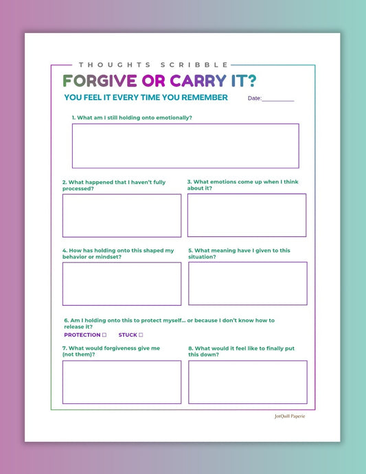 Forgive or Carry It Printable | Letting Go Journal Worksheet
