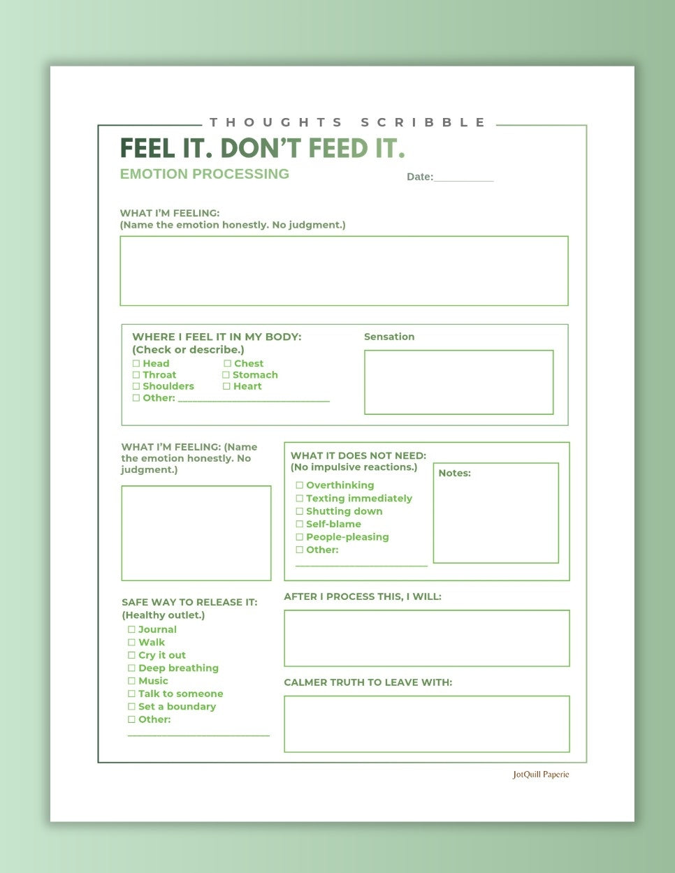 FEEL IT. DON’T FEED IT. – Emotion Processing Worksheet