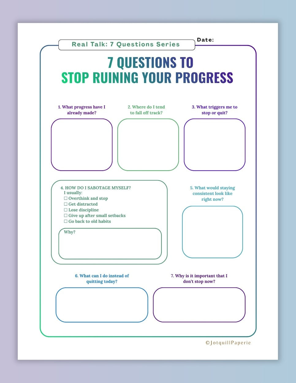 7 Questions to Stop Ruining Your Progress Motivational journal printable