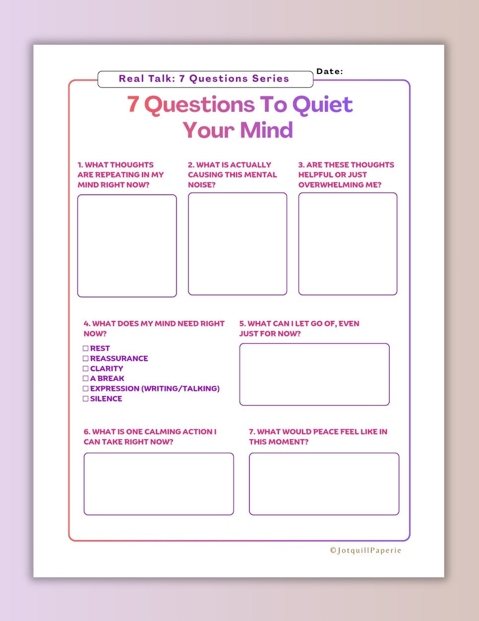 7 Questions to Quiet Your Mind Worksheet | Reduce Overthinking & Mental Clarity Printable