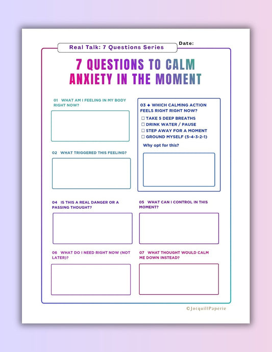 7 Questions to Calm Anxiety in the Moment: Calm Down Worksheet | Grounding Exercise PDF (5-4-3-2-1) printable