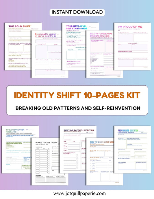 Identity Shift 10-Page Kit | Self-Reinvention & Habit Breaking Guided Journal Bundle (Printable)
