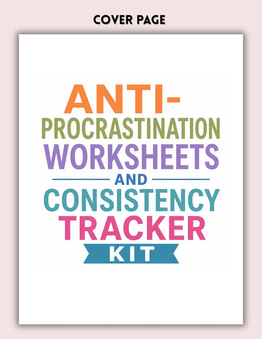 Anti Procrastination Worksheets & Consistency Tracker Printable | Self Discipline Planner Kit